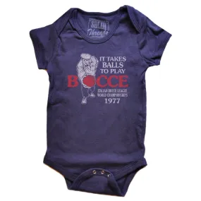 Baby It Takes Balls To Play Bocce One Piece Romper