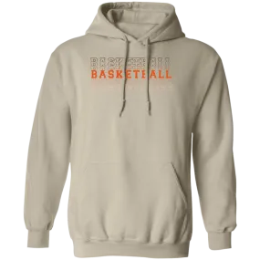 Basketball...Pullover Hoodie