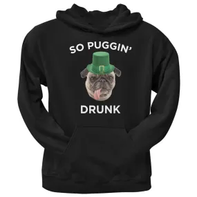 St. Patricks Day - So Puggin' Drunk Black Adult Pullover Hoodie